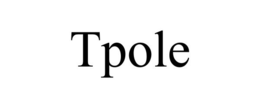 TPOLE trademark