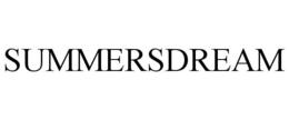 SUMMERSDREAM trademark