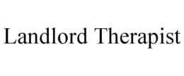 LANDLORD THERAPIST trademark
