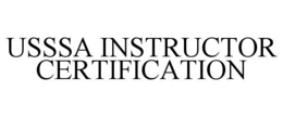 USSSA INSTRUCTOR CERTIFICATION trademark