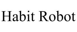 HABIT ROBOT trademark