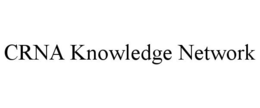 CRNA KNOWLEDGE NETWORK trademark