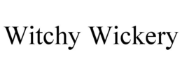 WITCHY WICKERY trademark