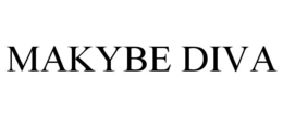MAKYBE DIVA trademark