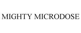 MIGHTY MICRODOSE trademark