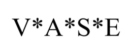 V*A*S*E trademark