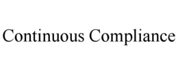 CONTINUOUS COMPLIANCE trademark