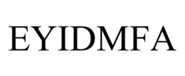 EYIDMFA trademark