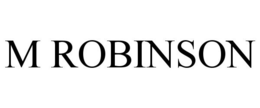 M ROBINSON trademark