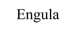 ENGULA trademark