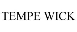 TEMPE WICK trademark