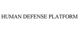 HUMAN DEFENSE PLATFORM trademark