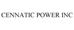 CENNATIC POWER INC trademark