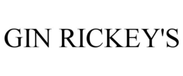 GIN RICKEY'S trademark