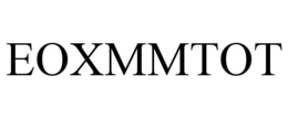 EOXMMTOT trademark