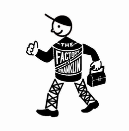 THE FACTORY AT FRANKLIN trademark