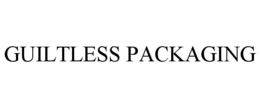 GUILTLESS PACKAGING trademark