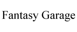 FANTASY GARAGE trademark