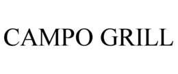 CAMPO GRILL trademark