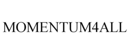MOMENTUM4ALL trademark