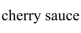 CHERRY SAUCE trademark