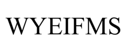 WYEIFMS trademark