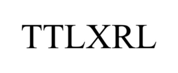 TTLXRL trademark