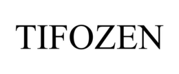 TIFOZEN trademark