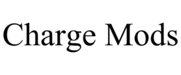 CHARGE MODS trademark