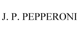 J. P. PEPPERONI trademark
