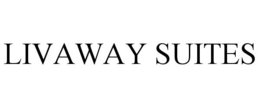 LIVAWAY SUITES trademark