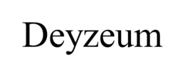 DEYZEUM trademark