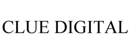 CLUE DIGITAL trademark