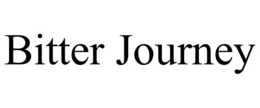 BITTER JOURNEY trademark