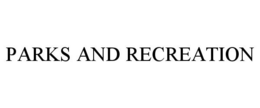 PARKS AND RECREATION trademark