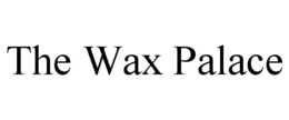 THE WAX PALACE trademark