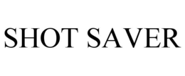 SHOT SAVER trademark