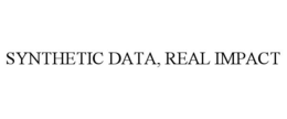 SYNTHETIC DATA, REAL IMPACT trademark