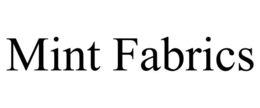 MINT FABRICS trademark