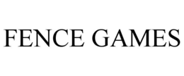 FENCE GAMES trademark