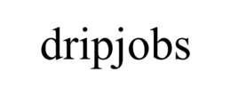 DRIPJOBS trademark