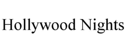 HOLLYWOOD NIGHTS trademark