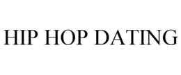 HIP HOP DATING trademark