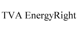 TVA ENERGYRIGHT trademark