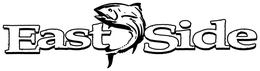 EAST SIDE trademark