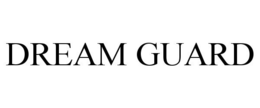 DREAM GUARD trademark