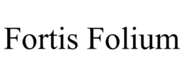 FORTIS FOLIUM trademark