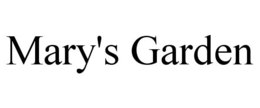 MARY'S GARDEN trademark