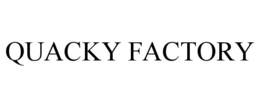 QUACKY FACTORY trademark