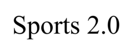 SPORTS 2.0 trademark